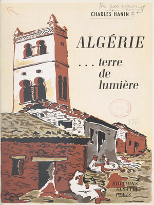 cover image of Algérie, terre de lumière